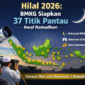Hilal 2026: BMKG Siapkan 37 Titik Pantau Awal Ramadhan