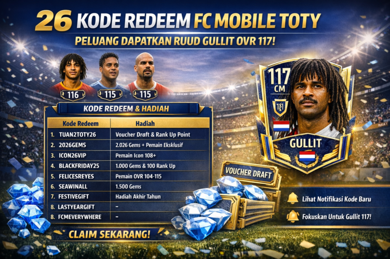 26 Kode Redeem FC Mobile TOTY Minggu Ketiga: Peluang Ruud Gullit OVR 117