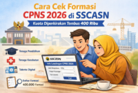 Cara Cek Formasi CPNS 2026 di SSCASN, Kuota Diperkirakan Tembus 400 Ribu