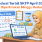 Jadwal Terbit SKTP April 2026 Diperkirakan Minggu Kedua, Guru Diminta Rutin Cek Info GTK