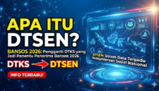 DTSEN Resmi Gantikan DTKS, Sistem Baru Penentu Penerima Bansos 2026