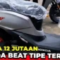 Simulasi Kredit Honda BeAT 2026: Jangan Tergiur DP Murah ( dok.KabarCirebon/YRP Official)