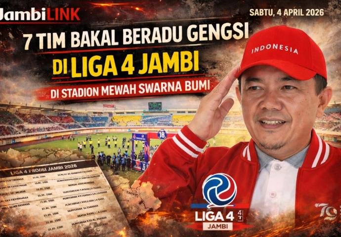 Jadwal Liga 4 Jambi 2026, Tujuh Tim Siap Bertanding ( dok.JAMBIlink )