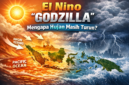 El Nino “Godzilla” Diprediksi Datang, Tapi Mengapa Hujan Masih Turun? Ini Penjelasan Pakar (ilustrasi AI)