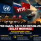 PBB Gagal Sahkan Resolusi Pembukaan Selat Hormuz ( AI )