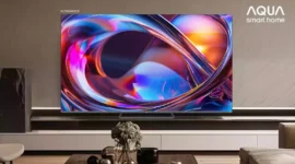 Aqua Elektronik Luncurkan TV AQT85M80FUX