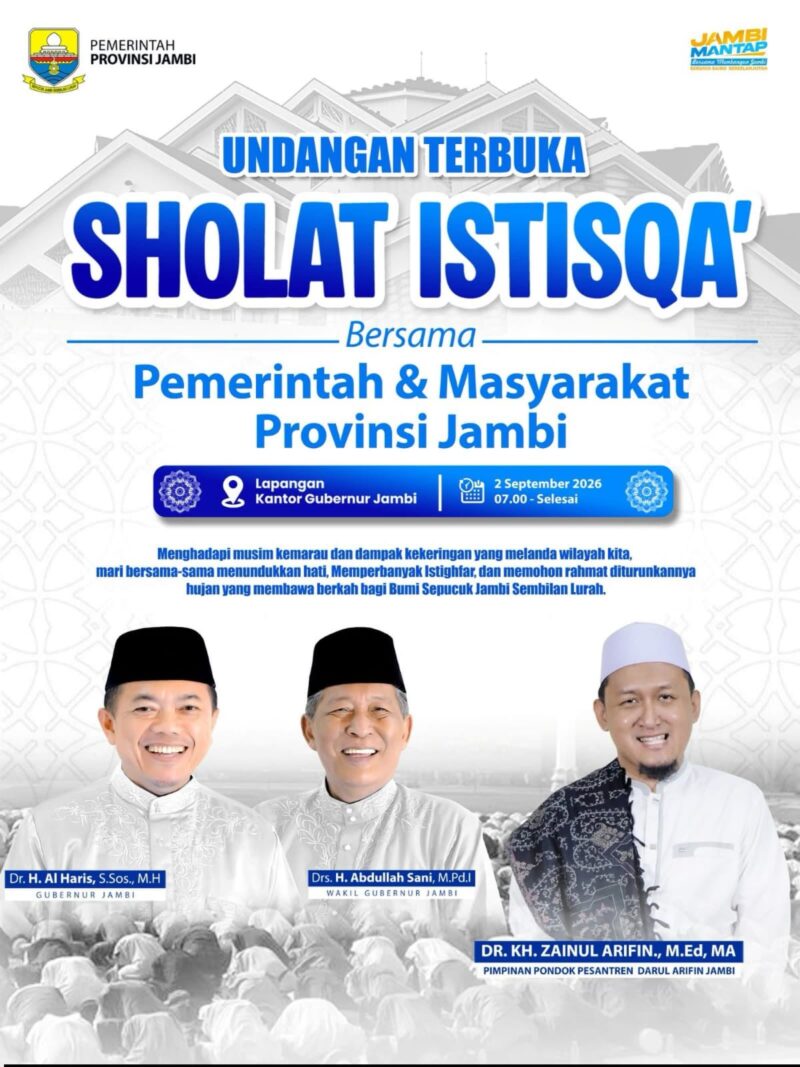Pemerintah Provinsi Jambi mengundang seluruh lapisan warga untuk menggelar sholat istisqa pemprov jambi secara berjamaah di pusat pemerintahan kota.(poto: oegopost.id).